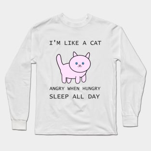 LIKE A CAT Long Sleeve T-Shirt